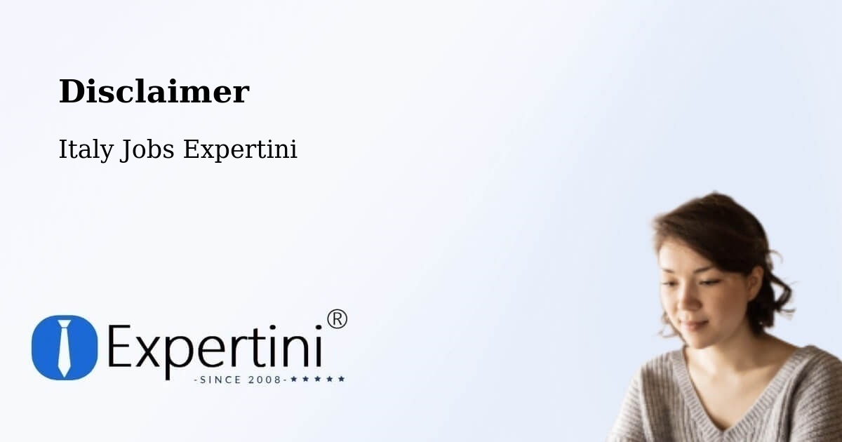 Disclaimer – Massiola - Italy Jobs Expertini