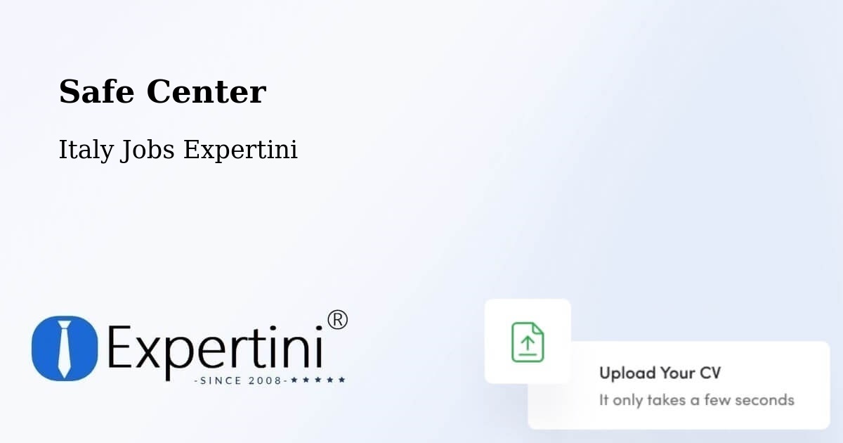 Safety Center – Massiola - Italy Jobs Expertini